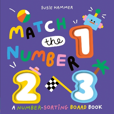 Match the Number: A Number-Sorting Board Book