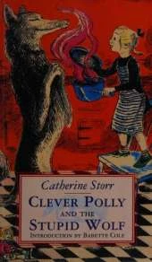 Clever Polly and the Stupid Wolf
