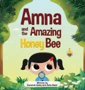 Amna and the Amazing Honey Bee
