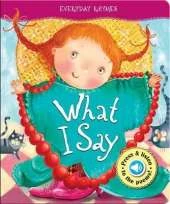 What I Say
