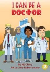 I Can Be A Doctor