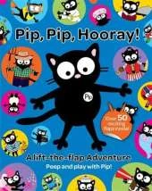 My Cat Pip: Pip, Pip, Hooray!