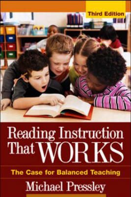 Reading Instruction That Works: The Case for Balanced Teaching