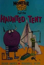 Monster and Frog: Monster And Frog and the Haunted Tent
