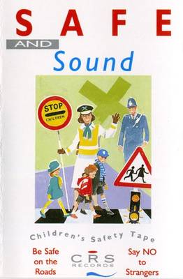 Safe and Sound
