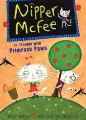 Nipper McFee: In Trouble with Primrose Paws: Book 6