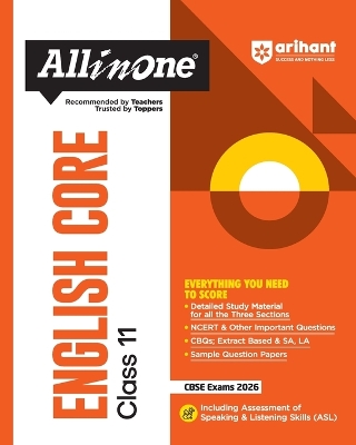 Arihant All in One English Core Class 11 for CBSE Exams 2025-26 as per latest syllabus Detailed Study Material for all Three Sections, NCERT & Other Important Questions, CBQs, Extract Based & SA, LA, Sample Questions Papers, Assessment of Speaking & Liste