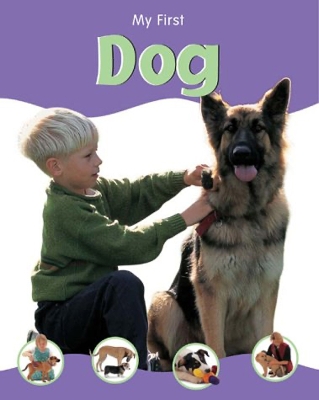 MY FIRST DOG