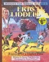 Eric Liddell: A Hero for Young Readers