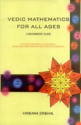 Vedic Mathematics for All Ages: A Beginner's Guide