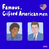 Famous Gifted American Men