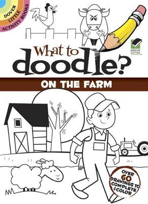 What to Doodle? on the Farm