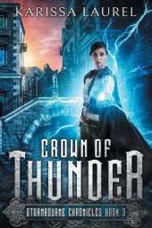 Crown of Thunder: A Young Adult Steampunk Fantasy