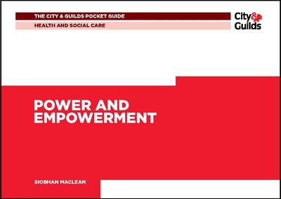 Health & Social Care: Power and Empowerment Pocket Guide