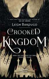 Crooked Kingdom: Book 2