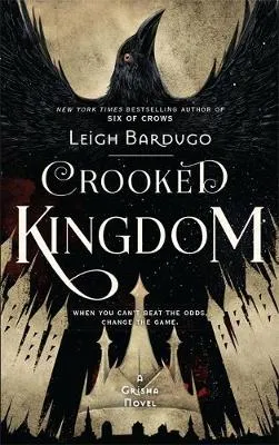 Crooked Kingdom: Book 2
