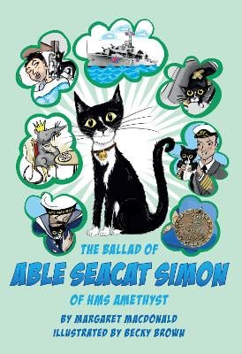 The Ballad of Able Seacat Simon of HMS Amethyst