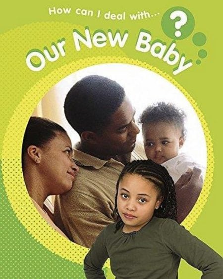 Our New Baby: Board Book