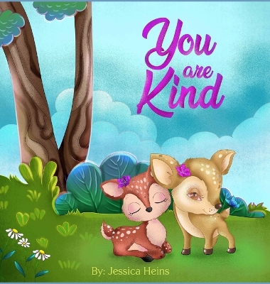 You Are Kind