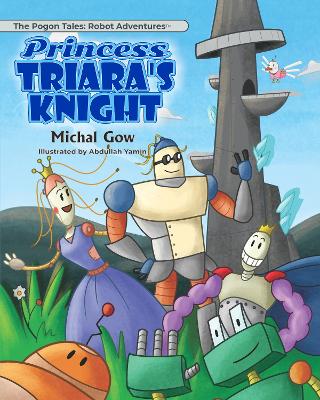 Princess Triara’s Knight