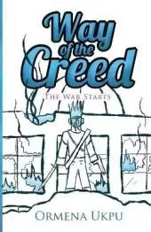 Way of the Creed: The War Starts