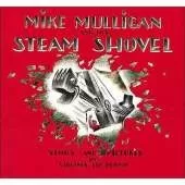Mike Mulligan and His Steam Shovel