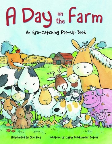 Day on the Farm: An Eye Catching Pop Up Book