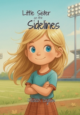 Little Sister on the Sidelines