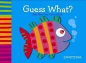 Guess What?