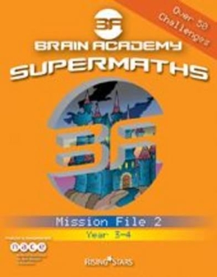 Brain Academy Supermaths File 2