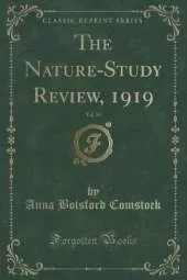 The Nature-Study Review, 1919, Vol. 15 (Classic Reprint)