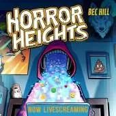 Horror Heights: Now LiveScreaming: Book 2