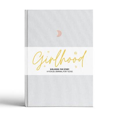 Girlhood: The Story