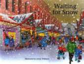 Waiting for Snow
