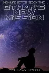Ethan's New Mission