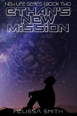 Ethan's New Mission