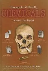 Thousands of Deadly Chemicals: Smoking and Health