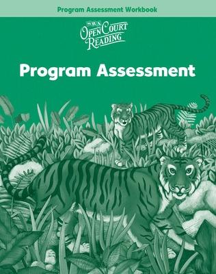 Open Court Reading, Program Assessment Workbook, Grade 2