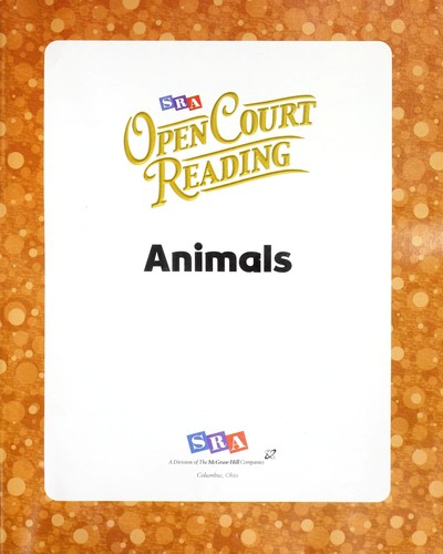 Open Court Reading, Little Book 2: Animals, Grade 1