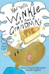 How Will Winkle Get a Piece of Grandma's Pie?
