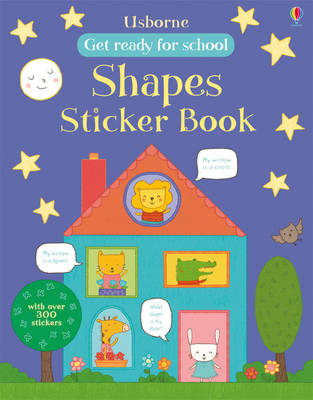 Get Ready for School First Shapes Sticker Book