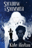 Shadow and Shimmer