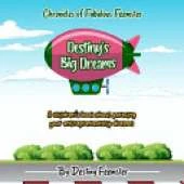Destiny's Big Dreams: A children's book about pursuing your entrepreneurship dreams