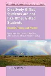 Creatively Gifted Students are not like Other Gifted Students: Research, Theory, and Practice