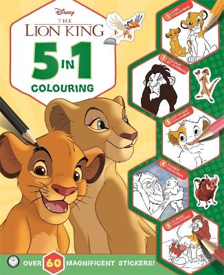 Disney The Lion King: 5 in 1 Colouring: An awesome colouring and sticker adventure