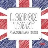 London Today Colouring Book