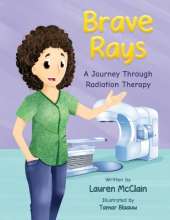 Brave Rays: A Journey Through Radiation Therapy