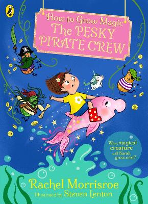 How to Grow Magic: The Pesky Pirate Crew