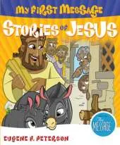 My First Message: Stories of Jesus