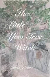 The Little Yew Tree Witch